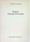 Śladami świętego Franciszka