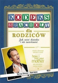 Kodeks bracholi dla rodziców