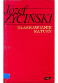 Ułaskawienie natury