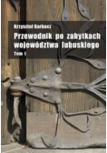 Przewodnik po zabytkach województwa lubuskiego