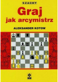 Graj jak arcymistrz