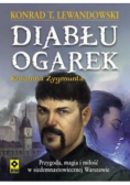 Lewandowski Konrad T. - Diabłu ogarek