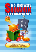 Mój pierwszy słownik ortograficzny