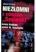 Niezłomni z oddziału Sosienki
