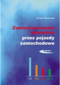 Zanieczyszczenie powietrza przez pojazdy samochodowe