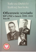 Oficerowie wywiadu WP i PSZ w latach 1939-1945