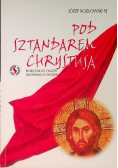 Pod sztandarem Chrystusa