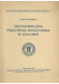 Średniowieczna pracownia miniatorska w Krakowie