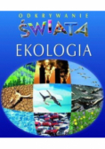 Odkrywanie świata Ekologii