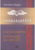 Lectio Divina Do Ewangelii Św Jana Tom 3