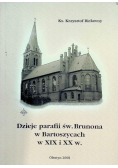 Dzieje parafii św Brunona w Bartoszycach w XIX i XX w