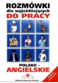 Rozmówki dla wyjeżdżających do pracy