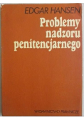 Problemy nadzoru penitencjarnego