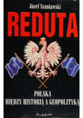 Reduta Polska między historią a geopolityką
