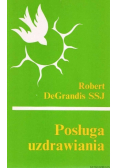 Posługa uzdrowienia