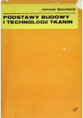 Podstawy budowy i technologii tkanin