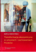 Transformacja ekonomiczna w umysłach i zachowaniach Polaków