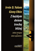 Z każdym dniem trochę bliżej
