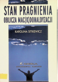 Stan pragnienia: Oblicza mac(k)donaldyzacji