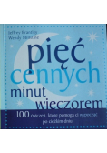 Pięć cennych minut wieczorem