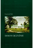 Dom w ojczyźnie