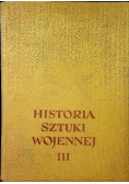Historia sztuki wojennej III