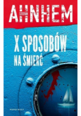 X sposobów na śmierć