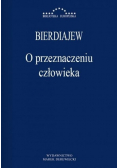 O przeznaczeniu człowieka