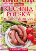 Kuchnia polska na każdy dzień roku Lipiec