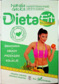 Dieta Fit Kuchnia według Natalii Gackiej