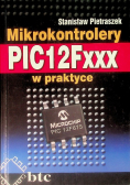 Mikrokontrolery PIC12Fxxx w praktyce