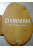 Ziemniaki 50 łatwych przepisów