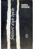 Śmierć Daje życie