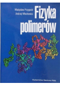 Fizyka polimerów