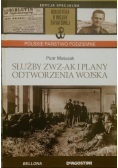 Służby ZWZ AK i plany odtworzenia wojska