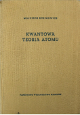 Kwantowa teoria atomu
