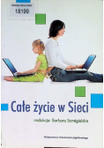 Całe życie w Sieci