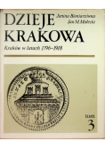 Dzieje Krakowa Tom III