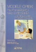 Modele opieki pielęgniarskiej nad dzieckiem z chorobą ostrą i zagrażającą życiu