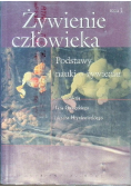 Żywienie człowieka Tom 1 Podstawy nauki o żywieniu