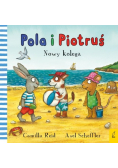 Pola i Piotruś Nowy kolega