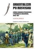 Orientalizm po rosyjsku