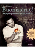 Buonissimo Najlepsze potrawy z kuchni włoskiej