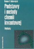 Podstawy i metody chemii kwantowej wykłady