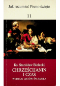 Chrześcijanin i czas Według Listów św Pawła