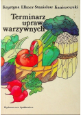 Terminarz upraw warzywnych