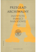 Przegląd Archiwalny Instytutu Pamięci Narodowej Tom 4