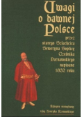 Uwagi w dawnej Polsce
