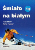 Śmiało na białym