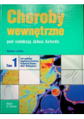 Choroby wewnętrzne Tom I
